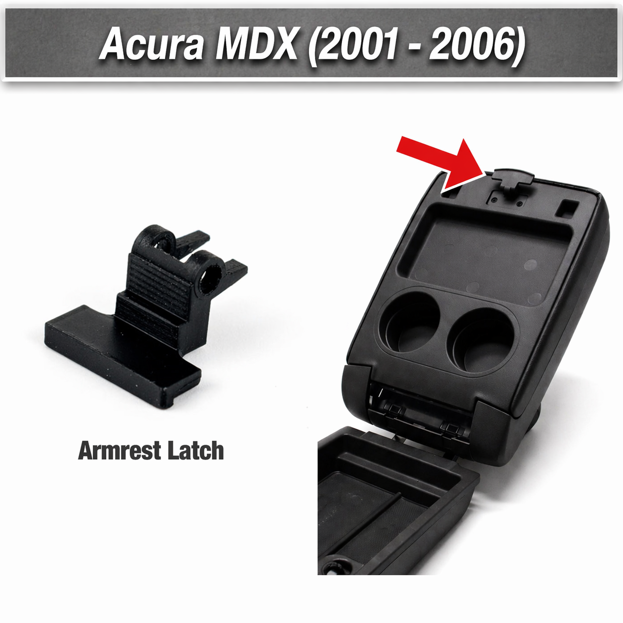 Acura MDX (2001–2006) Center Console Armrest Clip Latch replacement fix