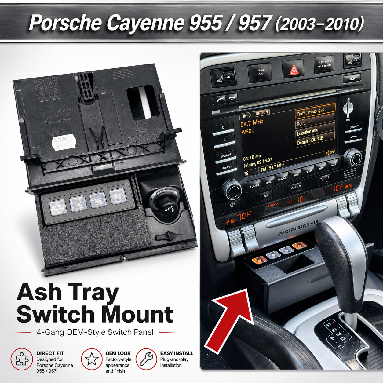 Porsche Cayenne 955 957 (2003–2010) Ashtray Retrofit for Mictuning 4-Gang Switch Panel